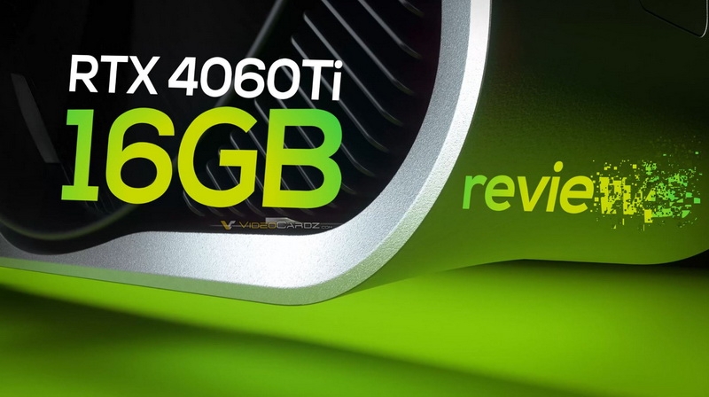 Обзоров GeForce RTX 4060 Ti 16GB на старте продаж не будет — партнёры NVIDIA не стали рассылать видеокарты обозревателям
